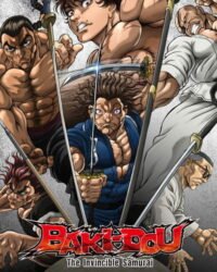 BAKI-DOU: Samurai Bất Khả Chiến Bại BAKI-DOU: Samurai Bất Khả Chiến Bại