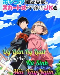 Ủy Ban Kỷ Luật Vụng Về Và Nữ Sinh Mặc Váy Ngắn